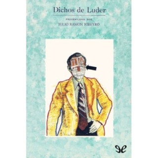 Dichos de Luder