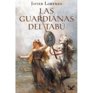 Las guardianas del tabú