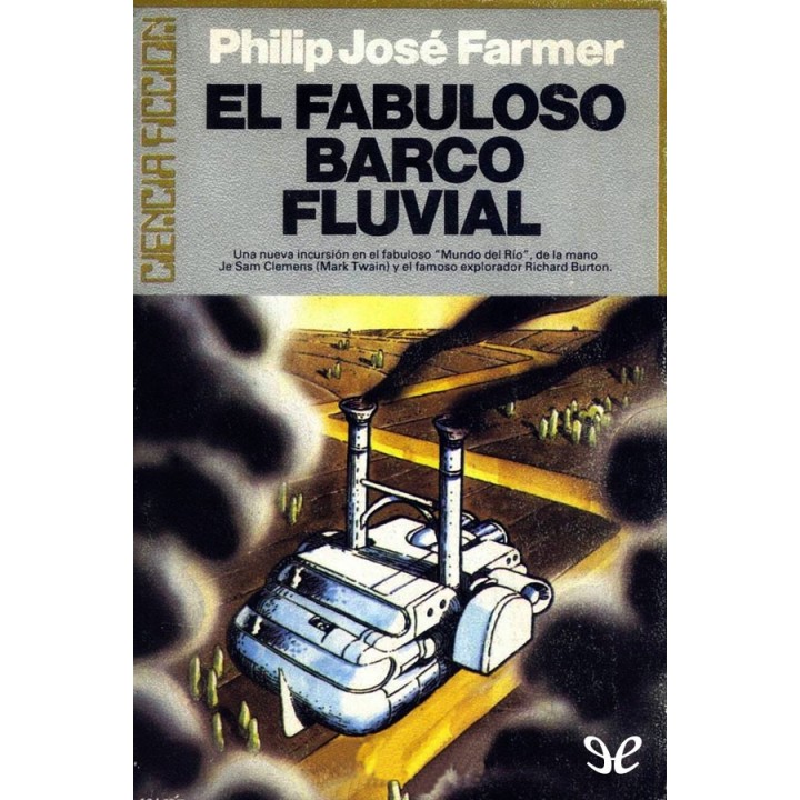 El fabuloso barco fluvial