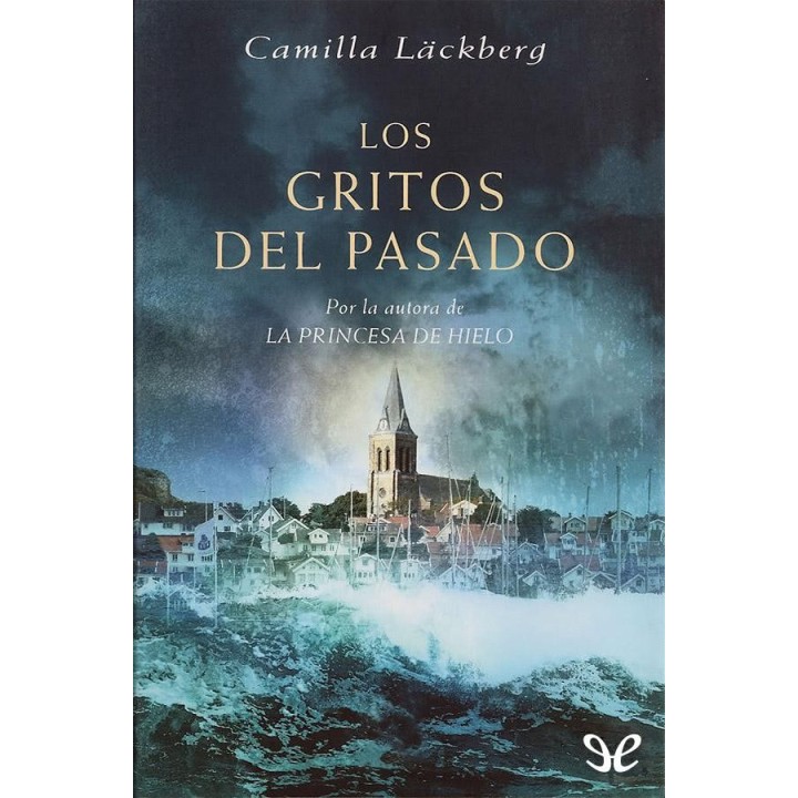 Los gritos del pasado