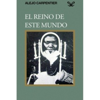 El reino de este mundo