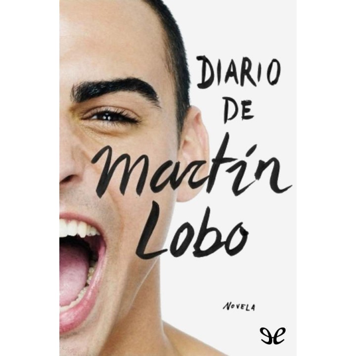 El diario de Martín Lobo
