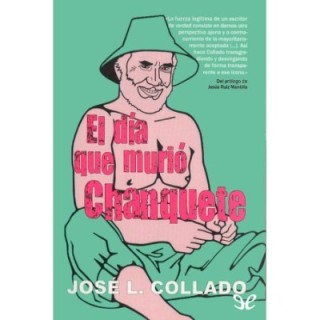 El día que murió Chanquete