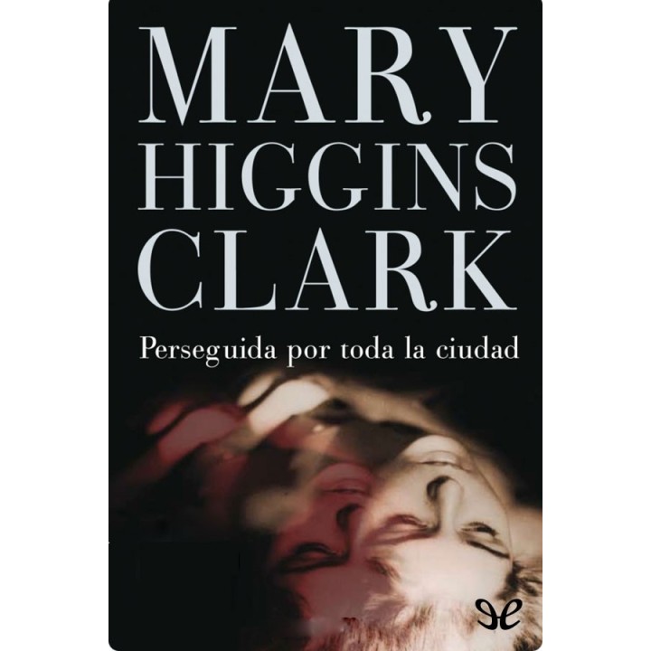 Perseguida por toda la ciudad