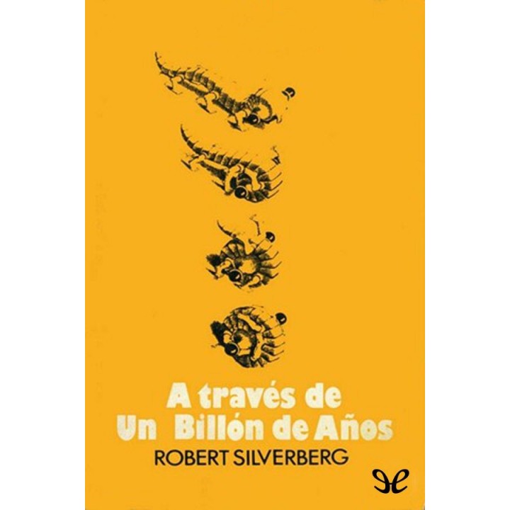 través de un billón de años