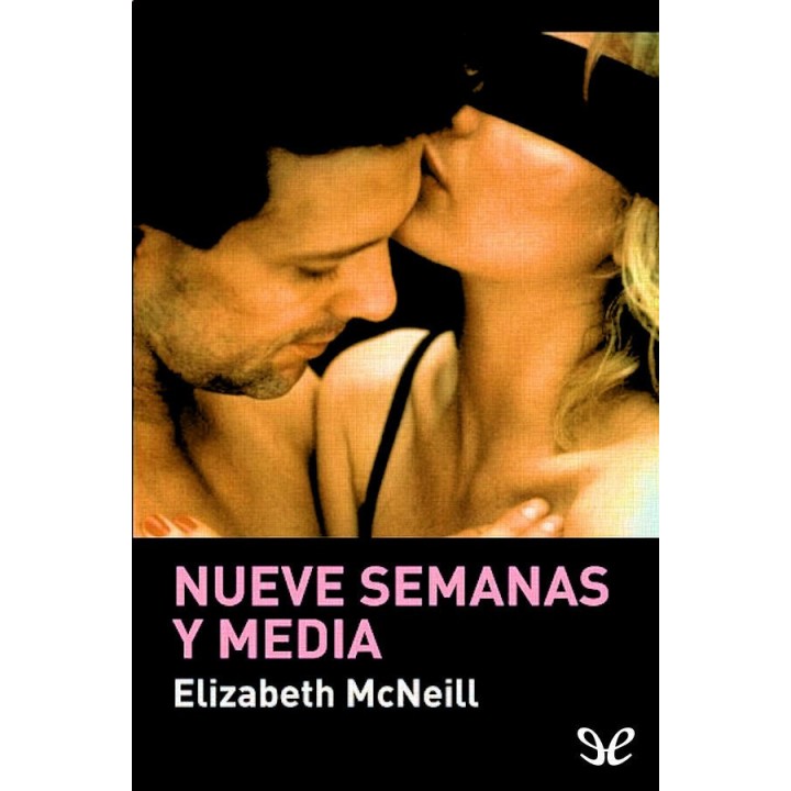 Nueve semanas y media