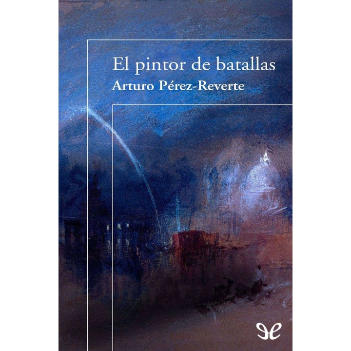 El pintor de batallas