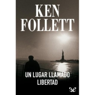 Un lugar llamado libertad