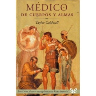 Médico de cuerpos y almas