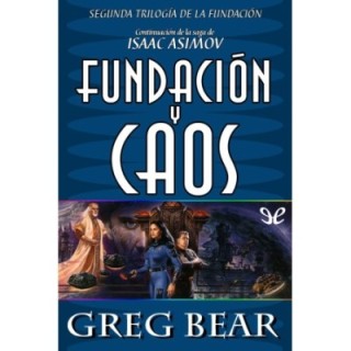 Fundación y caos