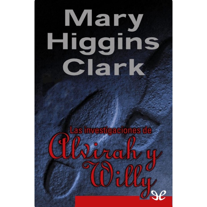 Las investigaciones de Alvirah y Willy