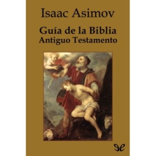 Guía de la Biblia. Antiguo Testamento