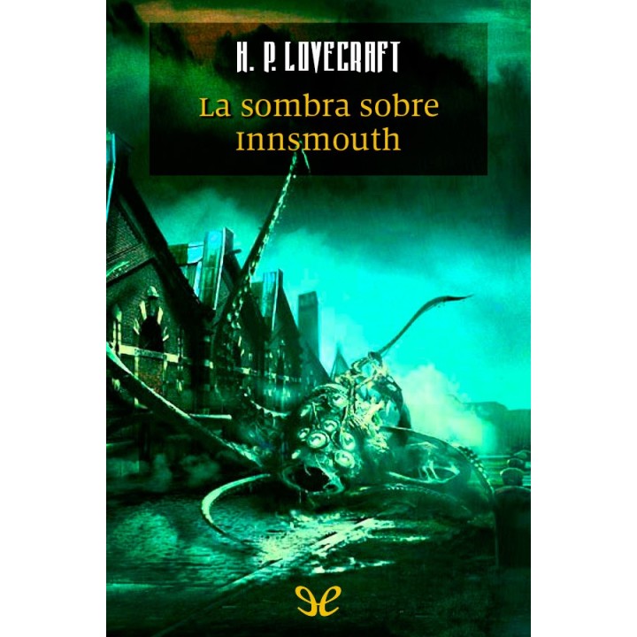 La sombra sobre Innsmouth