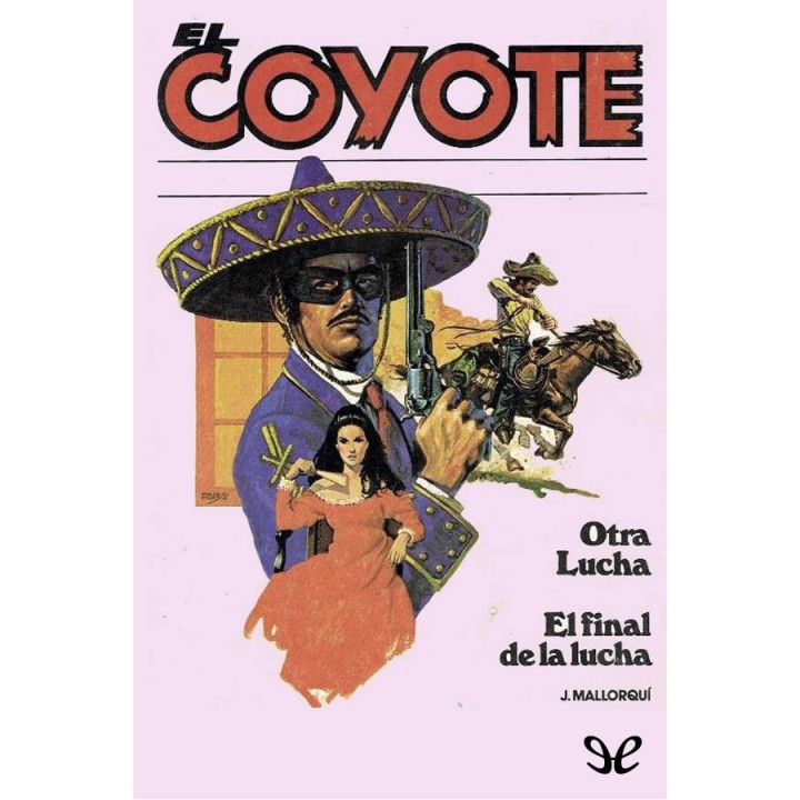 Otra lucha & El final de la lucha