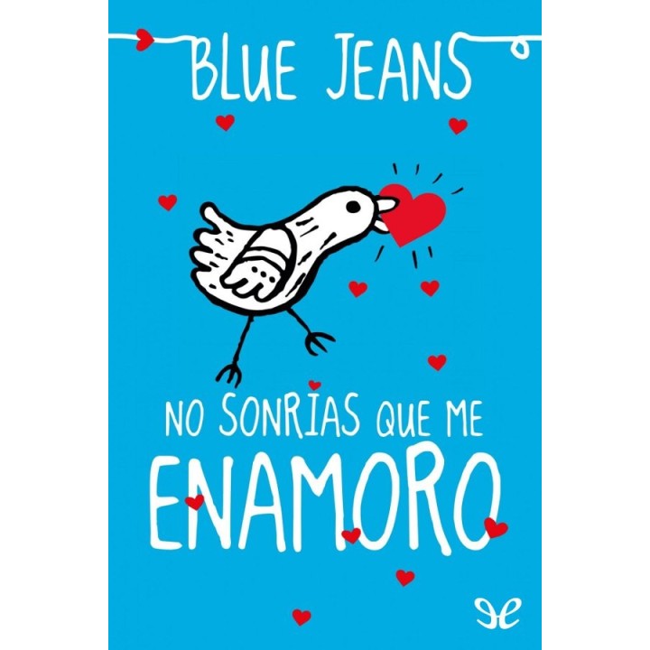 No sonrías que me enamoro