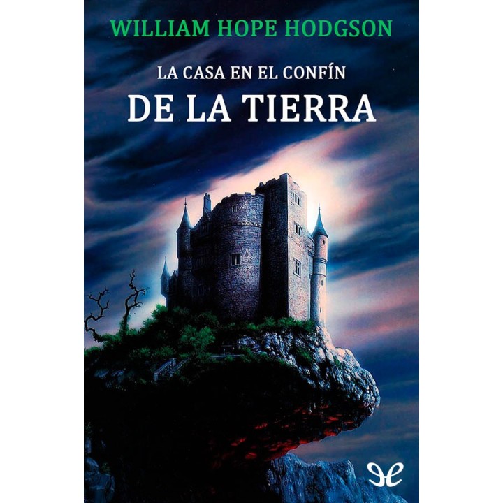 La casa en el confín de la tierra