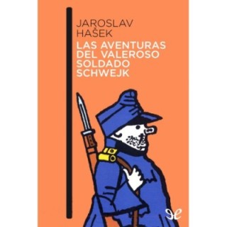 Las aventuras del valeroso soldado Schwejk