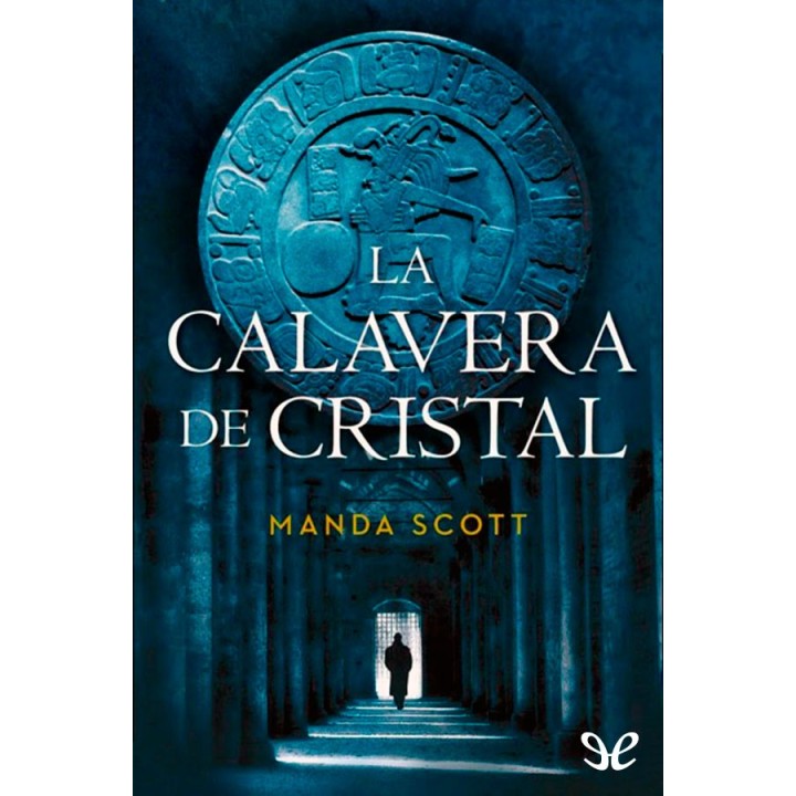 La calavera de cristal
