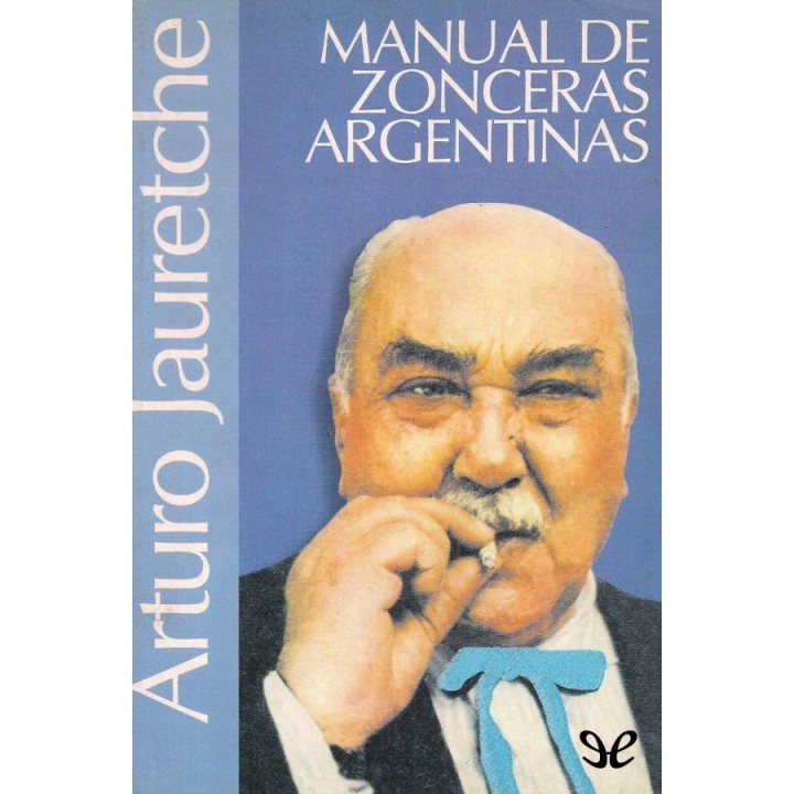 Manual de zonceras argentinas