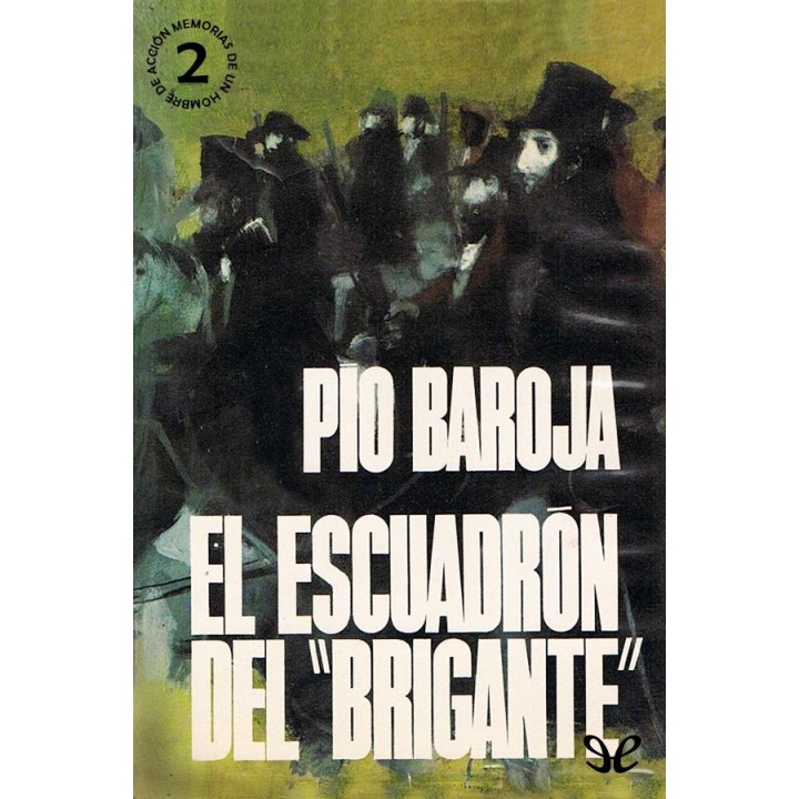 El escuadrón del Brigante