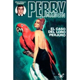 El caso del loro perjuro