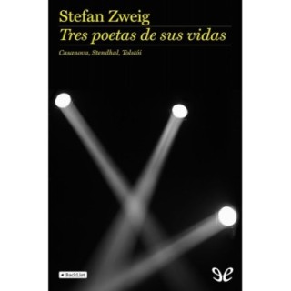 Tres poetas de sus vidas