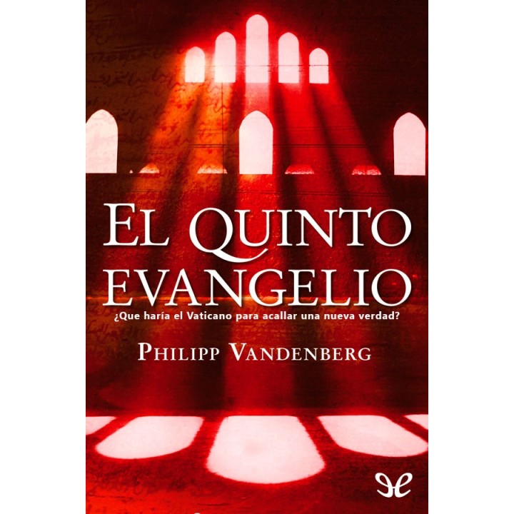 El quinto evangelio