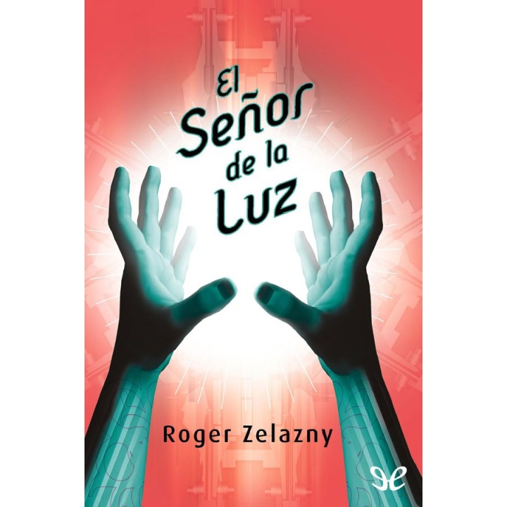 El señor de la luz