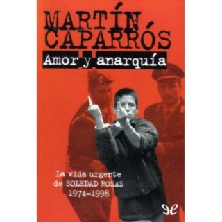 Amor y anarquía