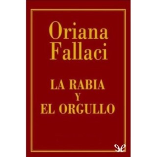 La rabia y el orgullo