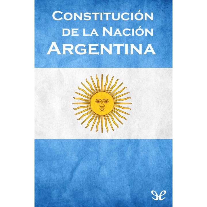 Constitución de la Nación Argentina