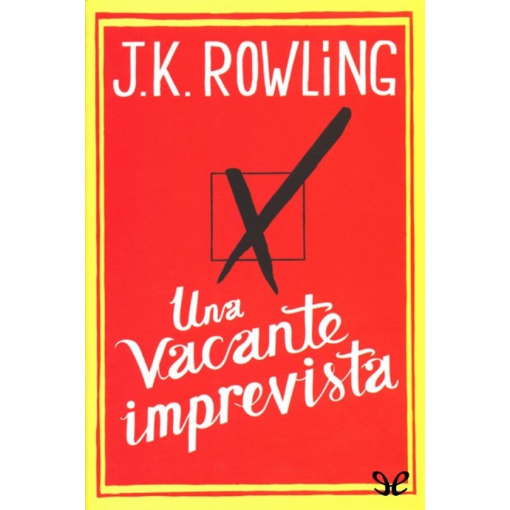 Una vacante imprevista