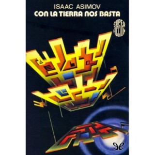 Con la Tierra nos basta