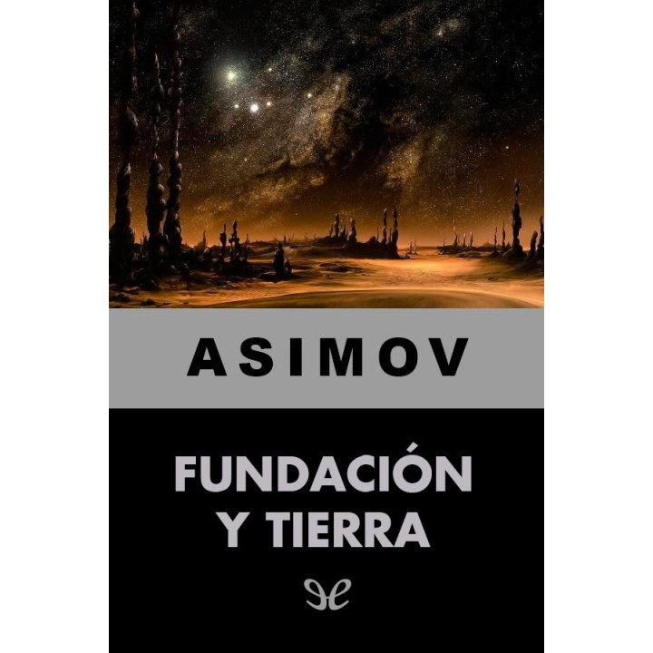 Fundación y Tierra
