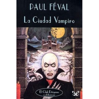 La Ciudad Vampiro