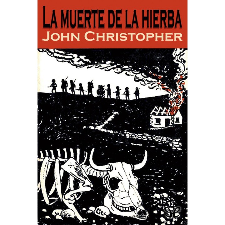 La muerte de la hierba