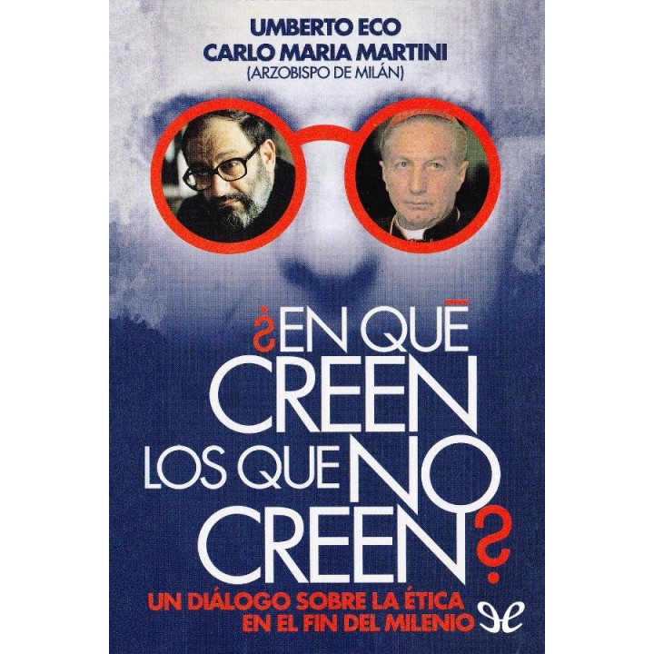 ¿En qué creen los que no creen?