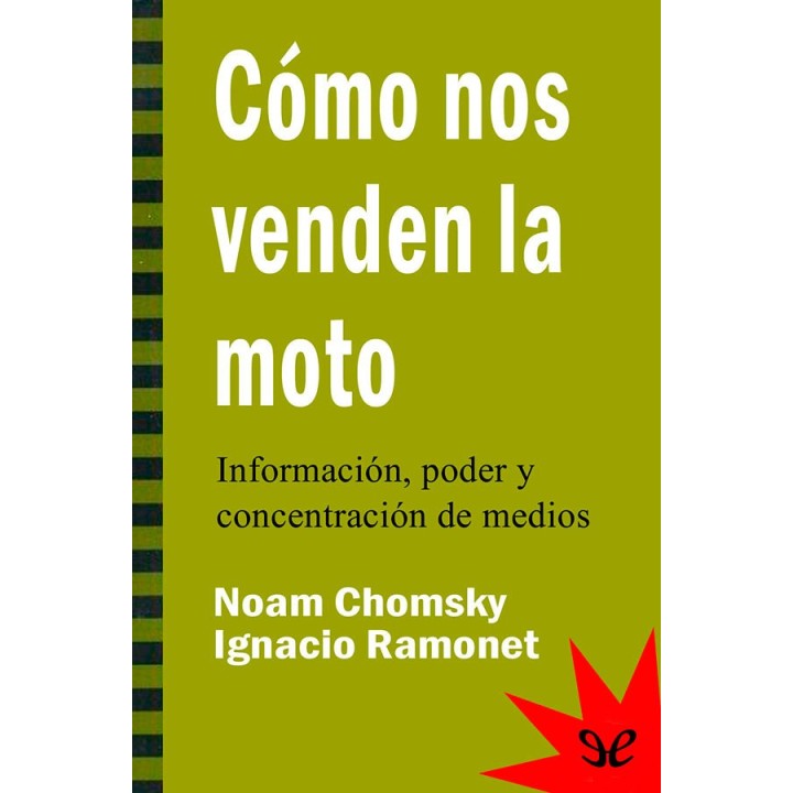 Cómo nos venden la moto