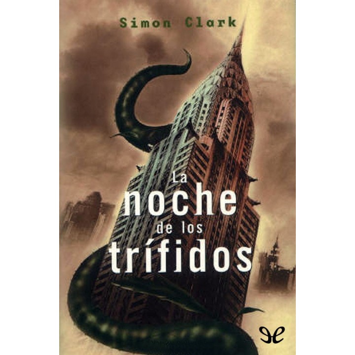 La noche de los trífidos