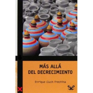 Más allá del decrecimiento