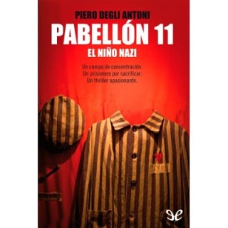 Pabellón 11: El niño nazi