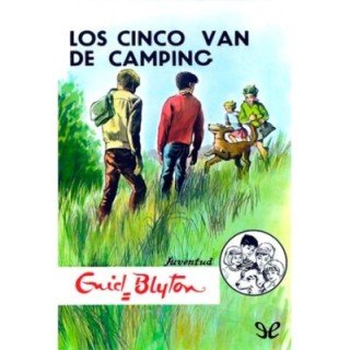 Los Cinco van de camping