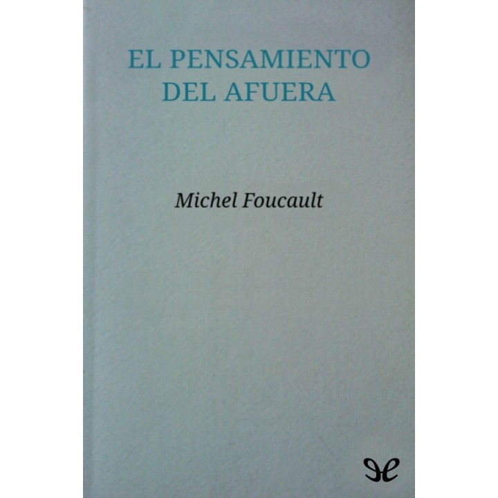 El pensamiento del afuera