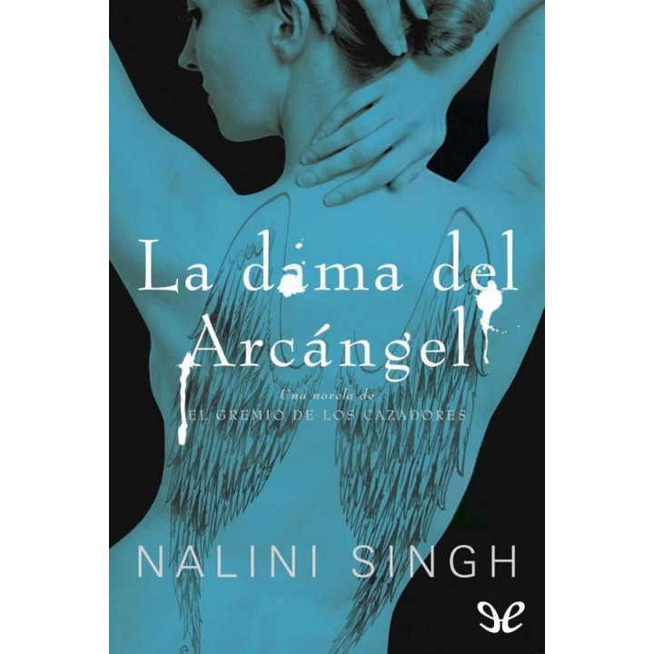 La dama del Arcángel