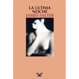 La última noche