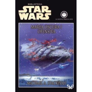 Marea oscura I: Ofensiva