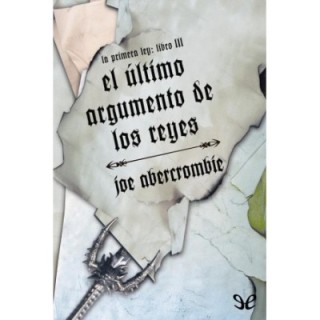 El último argumento de los reyes