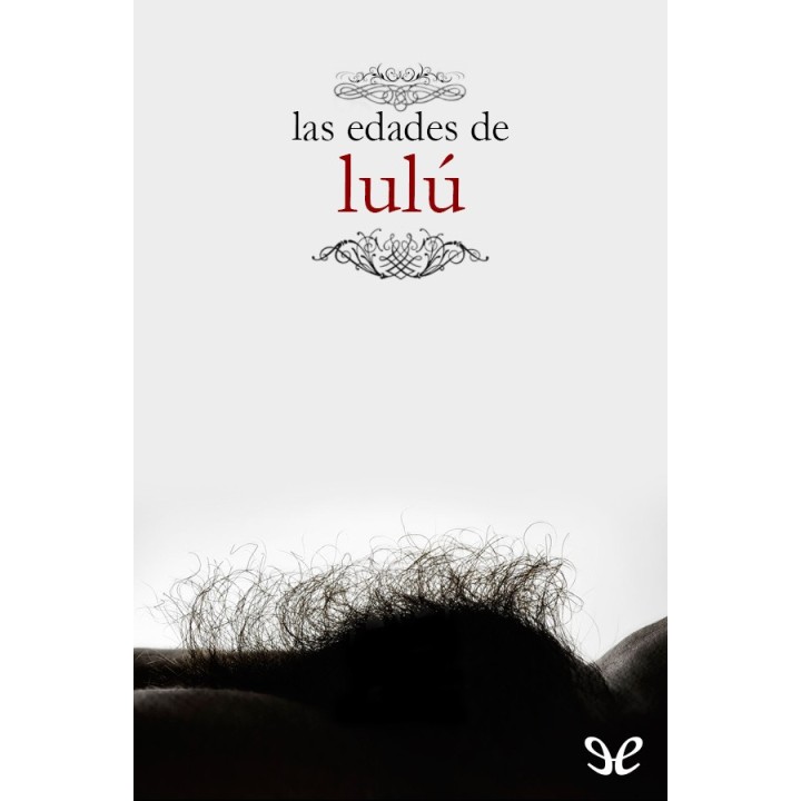 Las edades de Lulú