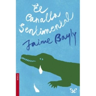 El canalla sentimental