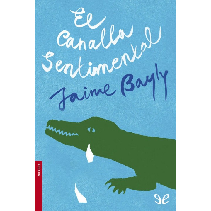 El canalla sentimental